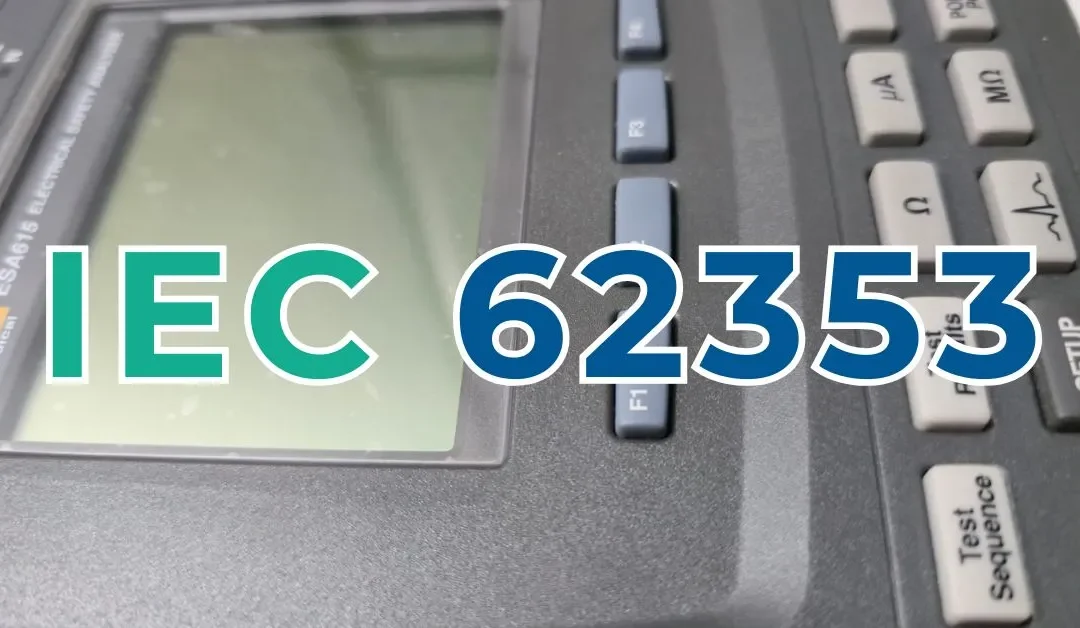 IEC 62353: guía definitiva para verificar la seguridad eléctrica en equipos médicos